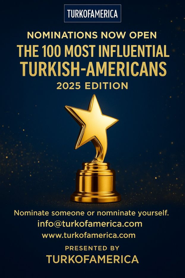 Announcing the 2025 Edition of the 100 Most Influential Turkish Americans